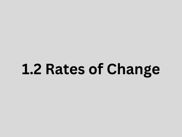 1.2 Rates of Change