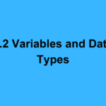 1.2 Variables and Data Types