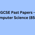 GCSE Past Papers - Computer Science (8525)