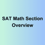 SAT Math Section Overview