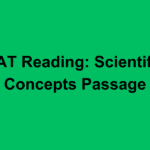 SAT Reading: Scientific Concepts Passage