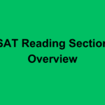 SAT Reading Section Overview