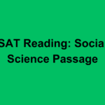 SAT Reading: Social Science Passage