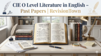 CIE O Level Literature in English past papers feature image for RevisionTown blog – elegant academic layout with books and study materials.