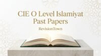 CIE O Level Islamiyat past papers for students – RevisionTown educational resources