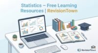 Statistics learning resources feature image for “Statistics – Free Learning Resources | RevisionTown”