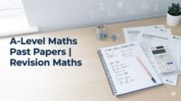 A-Level Maths past papers and revision materials on a clean educational blog banner