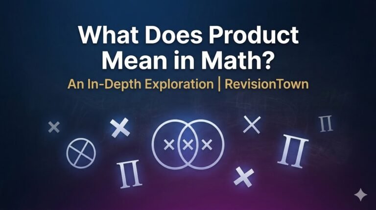 Mathematical product concept illustration showing × symbols, ∏ notation, and geometric shapes on blue gradient background for RevisionTown math guide.