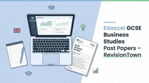 Edexcel GCSE Business Studies past papers feature image for RevisionTown exam revision guide