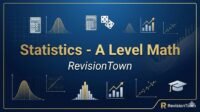 A Level Math Statistics revision graph and charts for RevisionTown exam prep