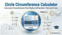 Circle circumference calculator showing radius diameter inputs and C=2πr formula output on RevisionTown blog.