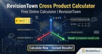 3D vector cross product calculator visualization with intersecting arrows and result vector for RevisionTown free online math tool