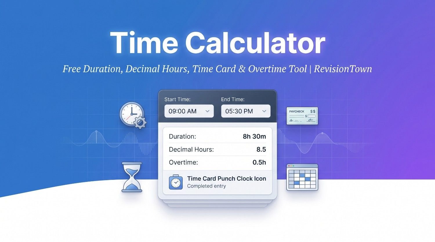 Time calculator tool for duration decimal hours time card overtime RevisionTown