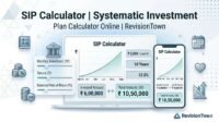 SIP calculator online tool showing monthly investment returns for Systematic Investment Plan on RevisionTown website