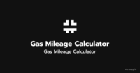 Gas Mileage Calculator