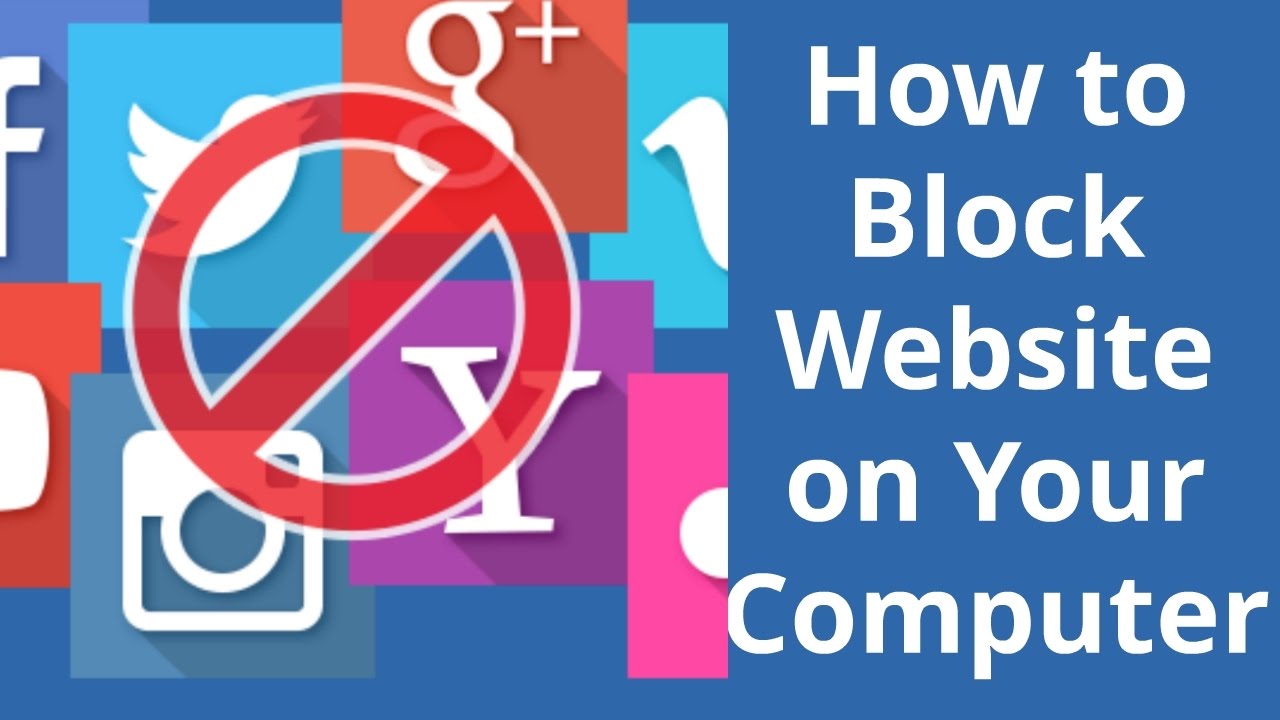 How to Block a Website: The Ultimate Guide to Controlling Your Digital Space