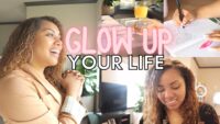 How to Glow Up: Your Comprehensive Guide to Transforming Your Life