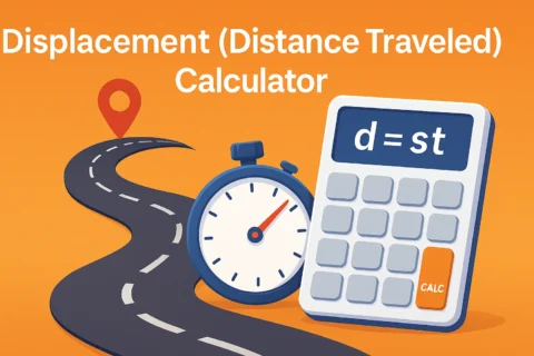 Displacement (distance traveled) Calculator