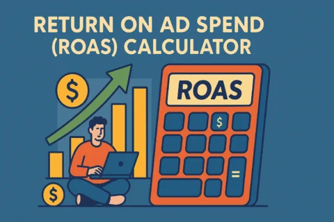 Return On Ad Spend (ROAS) Calculator
