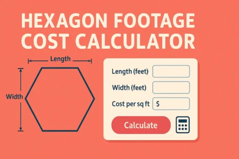 Hexagon Footage Cost Calculator