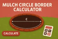 Mulch Circle Border Calculator