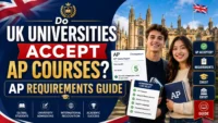 Do UK Universities Accept AP Courses? AP Requirements Guide