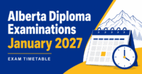 Alberta Diploma Examinations January 2027 exam timetable