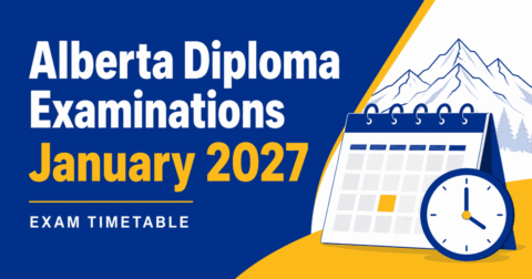 Alberta Diploma Examinations January 2027 exam timetable