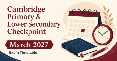 Cambridge Primary and Lower Secondary Checkpoint March 2027 exam timetable