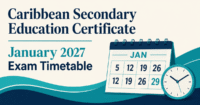 Caribbean Secondary Education Certificate January 2027 exam timetable
