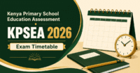 Kenya Primary School Education Assessment 2026 exam timetable