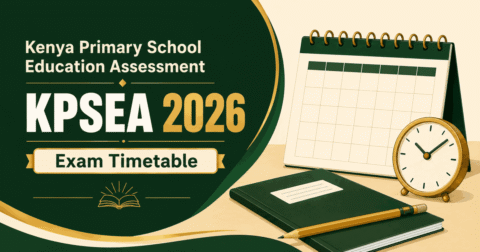 Kenya Primary School Education Assessment 2026 exam timetable