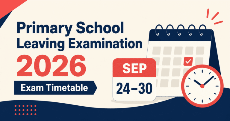Primary School Leaving Examination 2026 exam timetable